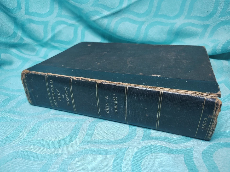Antique 1859 The Household Book of Poetry By Charles A Dana 4th Ed. Ohio Library - Image 1 of 4