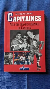 "Capitaines" Neuf des grandes légendes du Canadiens - Picture 1 of 2