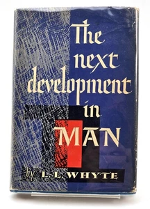 The Next Development in Man—STATED FIRST EDITION—HC/DJ—FREE PRIORITY MAIL (I6-59 - Picture 1 of 9
