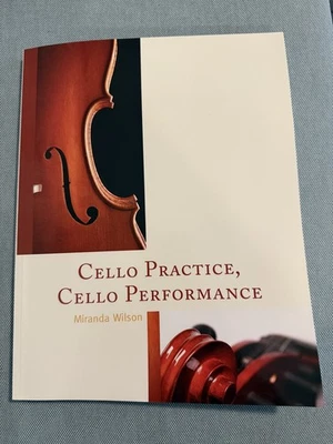 Cello Practice, Cello Performance by Miranda Wilson (2015 Paperback) – Cellists  - Image 1 of 2