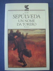 SEPULVEDA-A BULLFIGHTER-NOVEL-GUANDA ED. 1996 - Picture 1 of 1
