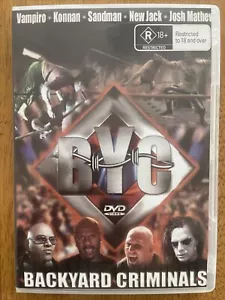 BACKYARD CRIMINALS (BYC) DVD BRAND NEW EXTREME WRESTING ECW WWE SUPER RARE - Picture 1 of 3