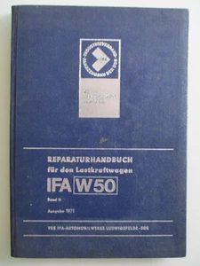 Reparaturhandbuch für den LKW IFA W 50 Band II Ausgabe 1971 ORIGINAL!!! - Picture 1 of 14