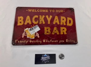 BackYard BAR Wall Hanging Metal Sign! - Picture 1 of 4