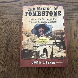 SIGNED The Making of Tombstone Behind the Scenes John Farkis Paperback - Picture 1 of 8