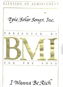BMI CERTIFICATE OF ACHIEVEMENT "I WANNA BE RICH" EPIC/SOLAR SONGS, 1991 - Picture 1 of 2