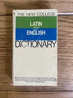 THE NEW COLLEGE Latin & English Dictionary/Paperback –by John C Traupman PH D - Image 1 of 4