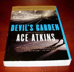 The Devil's Garden ARC 1st Edition Uncorrected Proof Ace Atkins G.P. Putnam - Imagen 1 de 9