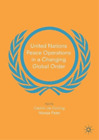 Cedric de Conin United Nations Peace Operations in a Changing Global (Paperback)