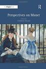 Perspectives on Manet.by Dolan  New 9781138251571 Fast Free Shipping<|