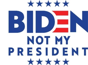 (2) Pegatinas troqueladas Biden Not My President Anti Biden 6" x 5" - Imagen 1 de 1