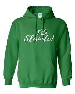 Felpa con cappuccio unisex Slainte Sláinte Irish Cheers giorno di San Patrizio 176 - Foto 1 di 2