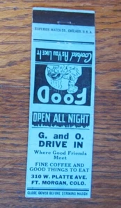 FUNDA PARA MATCHBOOK FT. MORGAN, COLORADO: G & O DRIVE EN RESTAURANTE MATCHCOVER -A - Imagen 1 de 2