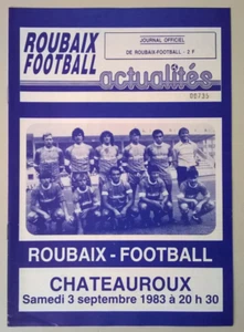ROUBAIX FOOTBALL actualités -Programme du match Roubaix-Châteauroux (03/09/1983) - Imagen 1 de 9