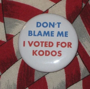 Don't Blame Me, I Voted For Kodos Button 1.25" Simpsons Pin Pinback Treehouse TV - Picture 1 of 4
