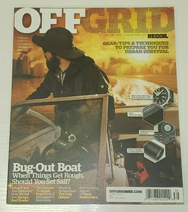 OFFGRID Magazine Summer 2014 Issue #4 Bug-Out Boat Prepper Urban Survival RECOIL - Picture 1 of 2