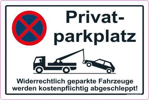 EIGENE HERSTELLUNG Privat Parkplatz Aufkleber Parkverbot Parken Verboten HALTEVERBOT 2092