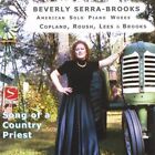 Beverly Serra-Brooks - Song of a Country Priest [New CD]