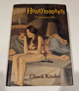 Chuck Kinder / Honeymooners A Cautionary Tale SIGNED 1st Edition 2001 - Picture 1 of 8