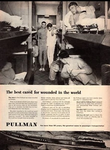 Anuncio de la Segunda Guerra Mundial 1944 coches de ferrocarril Pullman transportan mejor cuidados heridos de Europa 123124 - Imagen 1 de 1
