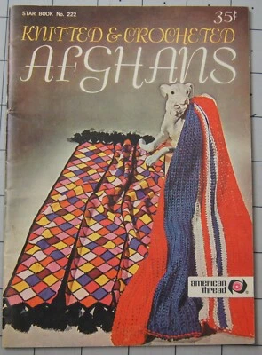 KNITTED & CROCHETED AFGHANS  by American Thread Vintage Crochet Booklet  - Image 1 of 2