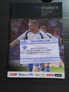 Bury V Notts County 29/10/05 Programme With Ticket - Picture 1 of 5