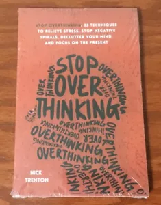 Stop Overthinking - 23 Techniques to Relieve Stress Stop Negative Spirals… - Picture 1 of 7