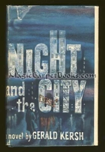 Kersh NIGHT & THE CITY Crime NOIR Hard-Boiled LONDON Underworld THIEF Pimp HB/DJ - Picture 1 of 1