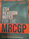 CSA Revision Notes for the MRCGP, third edition, Jennifer Stannett & Sarah Osmon