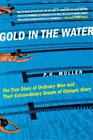 P Mullen Gold in the Water (Paperback) (US IMPORT)