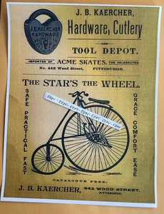 BICICLETA STAR HIGH WHEEL 1887 PITTSBURGH PA KAERCHER HARDWARE PATINES HERRAMIENTAS ANUNCIO NUEVO - Imagen 1 de 3