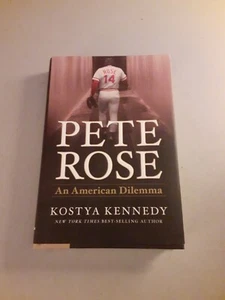 SIGNED Kostya Kennedy - Pete Rose: An American Dilemma (HC, 2014) EX, Rare - Picture 1 of 6