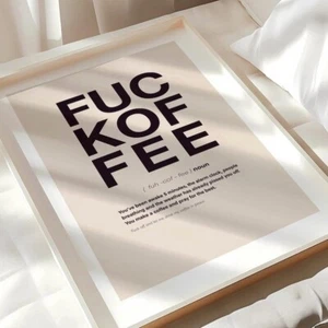 Fuckoffee Definizione Stampa Divertente Caffè Wall Art Cattivo Novità Decorazione Casa - Foto 1 di 7