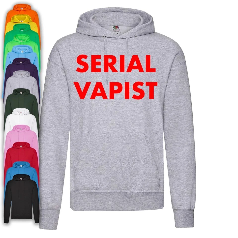 Serial Vapist Hoodie | Funny - Image 1 of 1