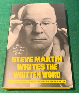 Steve Martin Writes the Written Word SIGNED 1st/1st HC DJ 2025 - Stories Humor - Picture 1 of 13