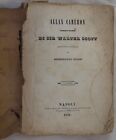 WALTER SCOTT ALLAN CAMERON ALESSANDRO MAGNI TRADUZIONE 1841 1 EDIZIONE ROMANZO