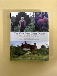 View from Great Dixter : Christopher Lloyd's Garden Legacy by Fergus Garrett... - Picture 1 of 6