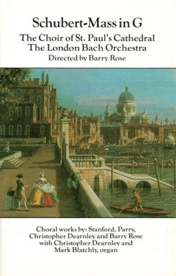 Cassette Tape - Barry Rose, Choir of St. Paul's Cathedral - Schubert Mass in G - Image 1 of 2