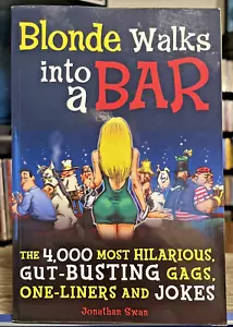 "Blonde Walks Into A Bar" Sammlung von 4.000 Witzen und Gags, Jonathan Swan, sehr guter Zustand+ - Bild 1 von 2