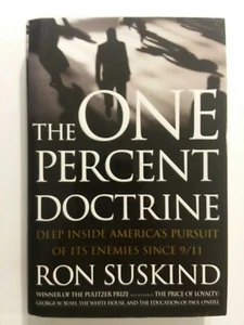The One Percent Doctrine : Deep Inside America's Pursuit of Its Enemies since 9… - Picture 1 of 2