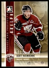 2011-12 In The Game Heroes & Prospects Update Scott Kosmachuk Guelph Storm #219