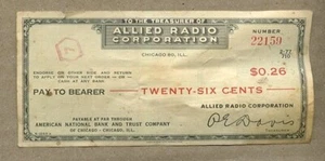 VINTAGE 1953? ALLIED RADIO CORPORATION CHICAGO ILLINOIS CHECK $0.26 26 CENTS ! - Picture 1 of 2
