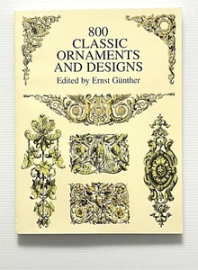 800 Classic Ornaments and Designs Edited by Ernst Gunther Illustrated PB 1999 - Picture 1 of 10