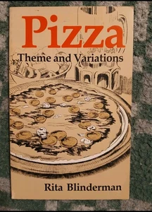 Pizza: Theme and Variations, by Rita Blinderman, Stephen Greene Press, 138 pgs. - Imagen 1 de 2