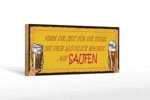 Holzschild Spruch 27x10 cm Bier nimm dir Zeit für SAUFEN Deko Schild wooden sign - Picture 1 of 5
