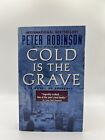 Cold is the Grave von Peter Robinson I Buch I Zustand gut