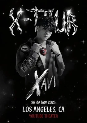 Xavi X-Tour 2025 North America Tour Los Angeles Concert Poster, Noframe - Image 1 of 4