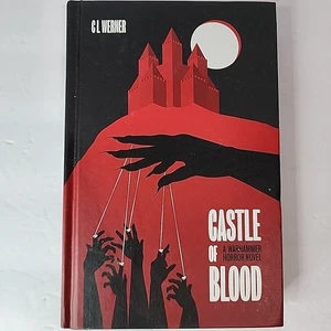 2019 Castle of Blood A Warhammer Horror Novel by C. L. Werner Hardcover - Picture 1 of 9
