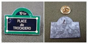 PIN'S BADGE ZINC - LES PLACES DE PARIS - PLACE TROCADERO PARIS 16E ARDT - Imagen 1 de 1