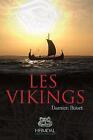 Les Vikings by Damien Bouet (Paperback, 2021) FRENCH LANUAGE NEW